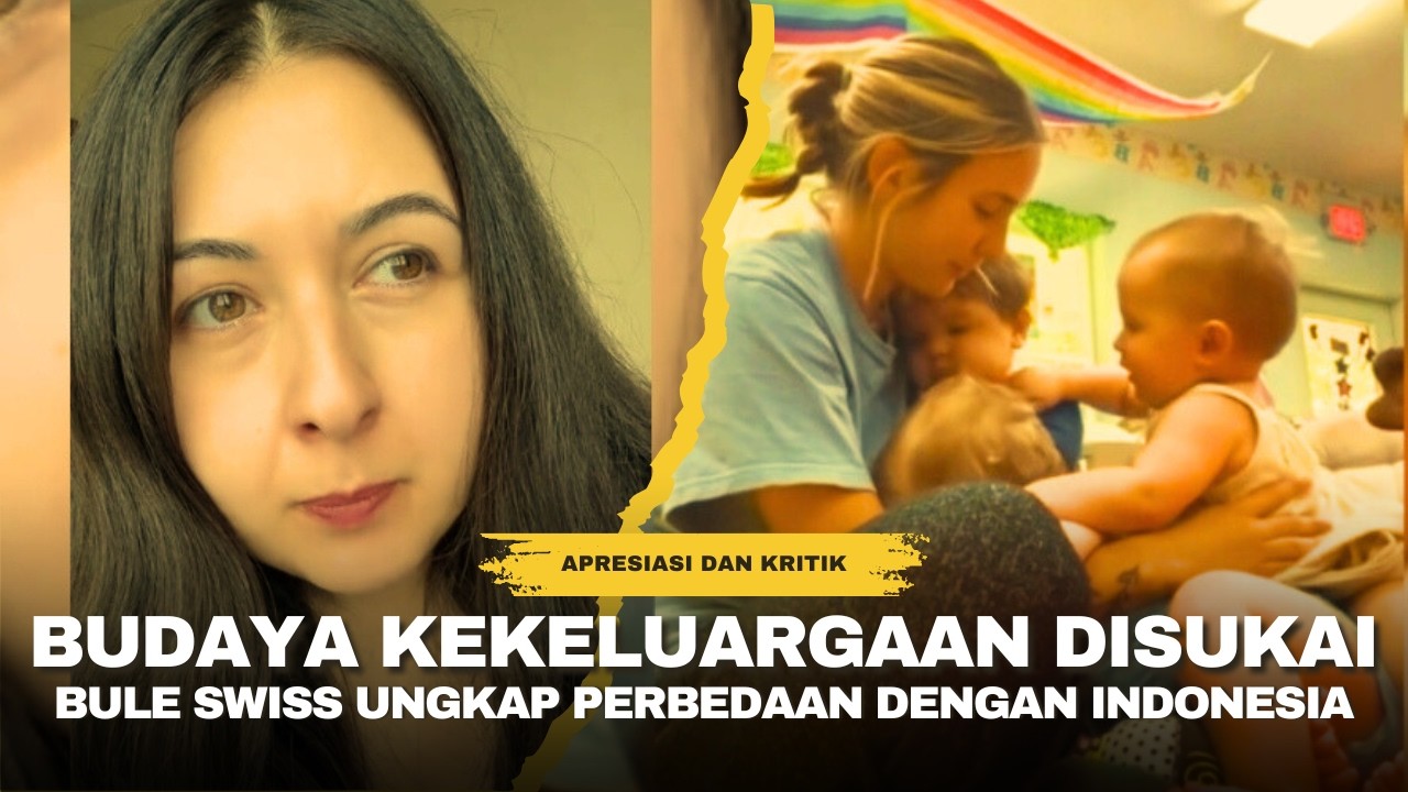 ORANG SWISS INI KAGUM KEKELUARGAAN INDONESIA YANG TAK ADA DI NEGARANYA DAN KRITIK SOAL KEPEDULIAN