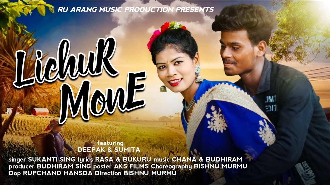 LICHUR MONE // NEW MUNDARI FULL VIDEO //DEEPAK & SUMITA....