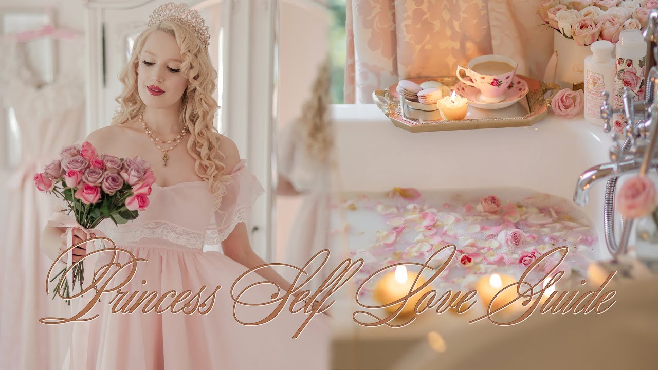 Princess Self Love Guide ♔