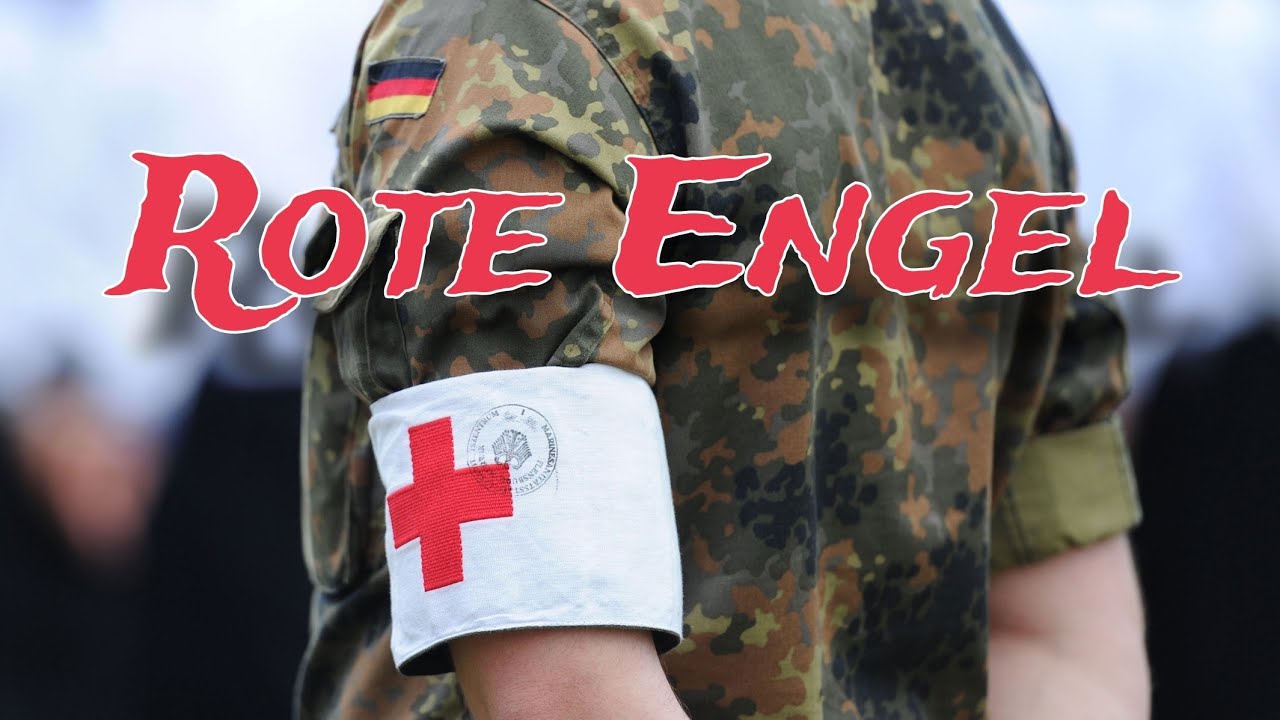 Rote Engel - Sanitätsdienst | Bundeswehr Song German Military Tribute