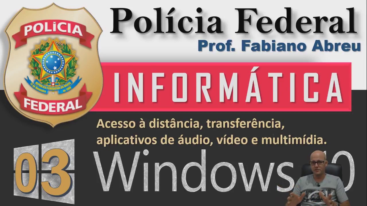 03 Curso de Informática Polícia Federal | Acesso Remoto (Redes) Fabiano Abreu