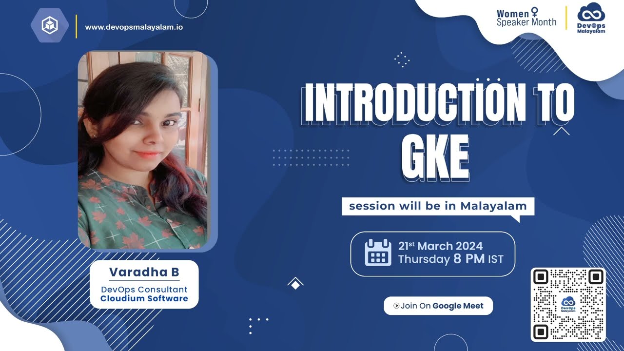 Introduction to GKE - മലയാളത്തിൽ | DevOps Malayalam | Women's Speaker Month 2024