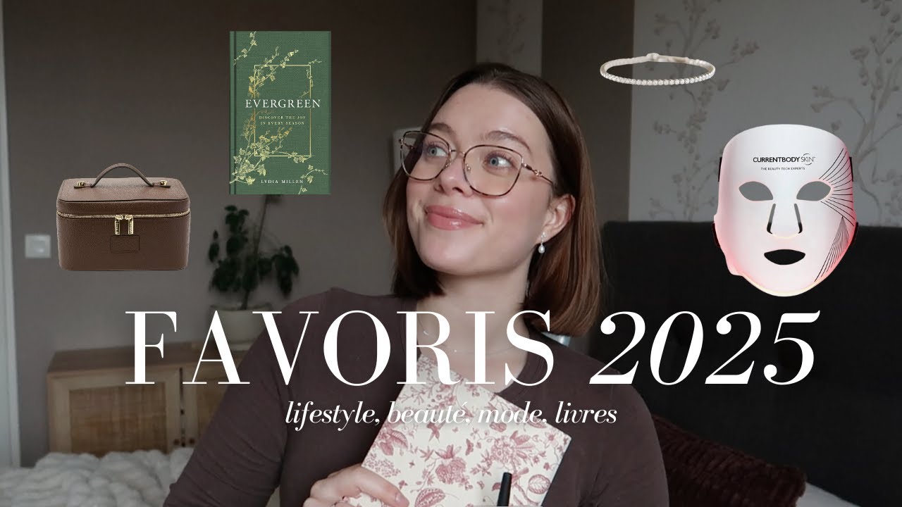 FAVORIS 2025 | lifestyle, beaut&eacute;, mode, livres