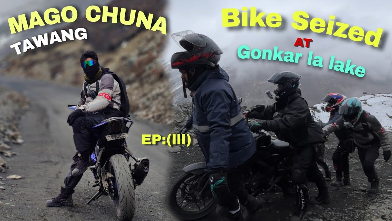 Gongkar La Lake ⛰️/ Mago & Chuna ,Tawang / Bike NS200 BS4 & Xpulse Seized At Gonkar La Lake 😱