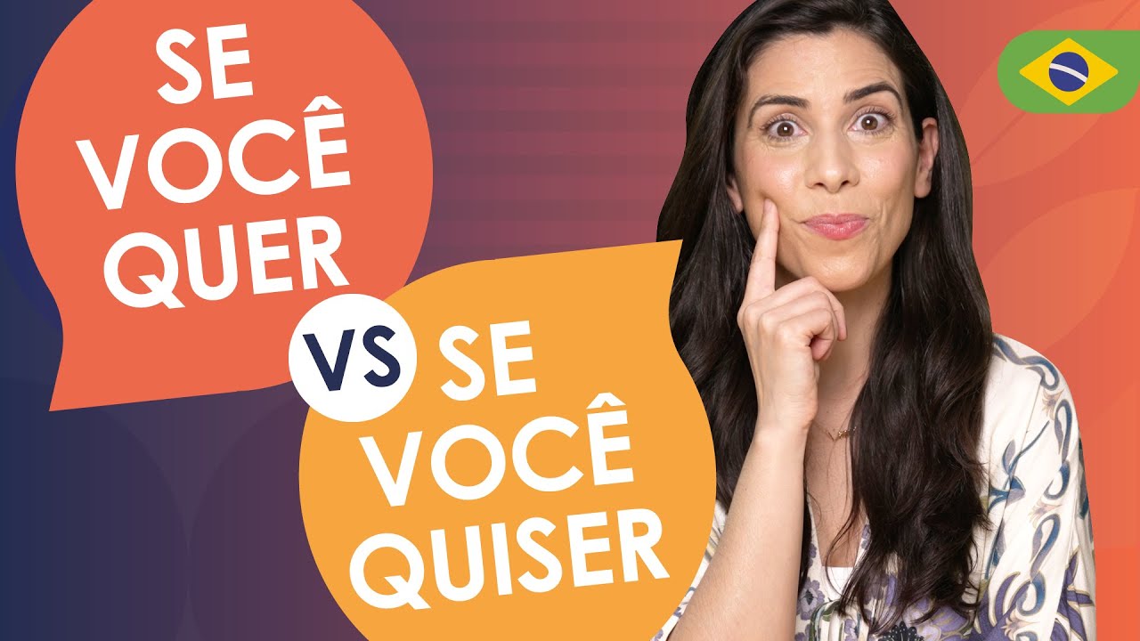 ADVANCED PORTUGUESE: QUER VS QUISER | Present Indicative vs Future Subjunctive