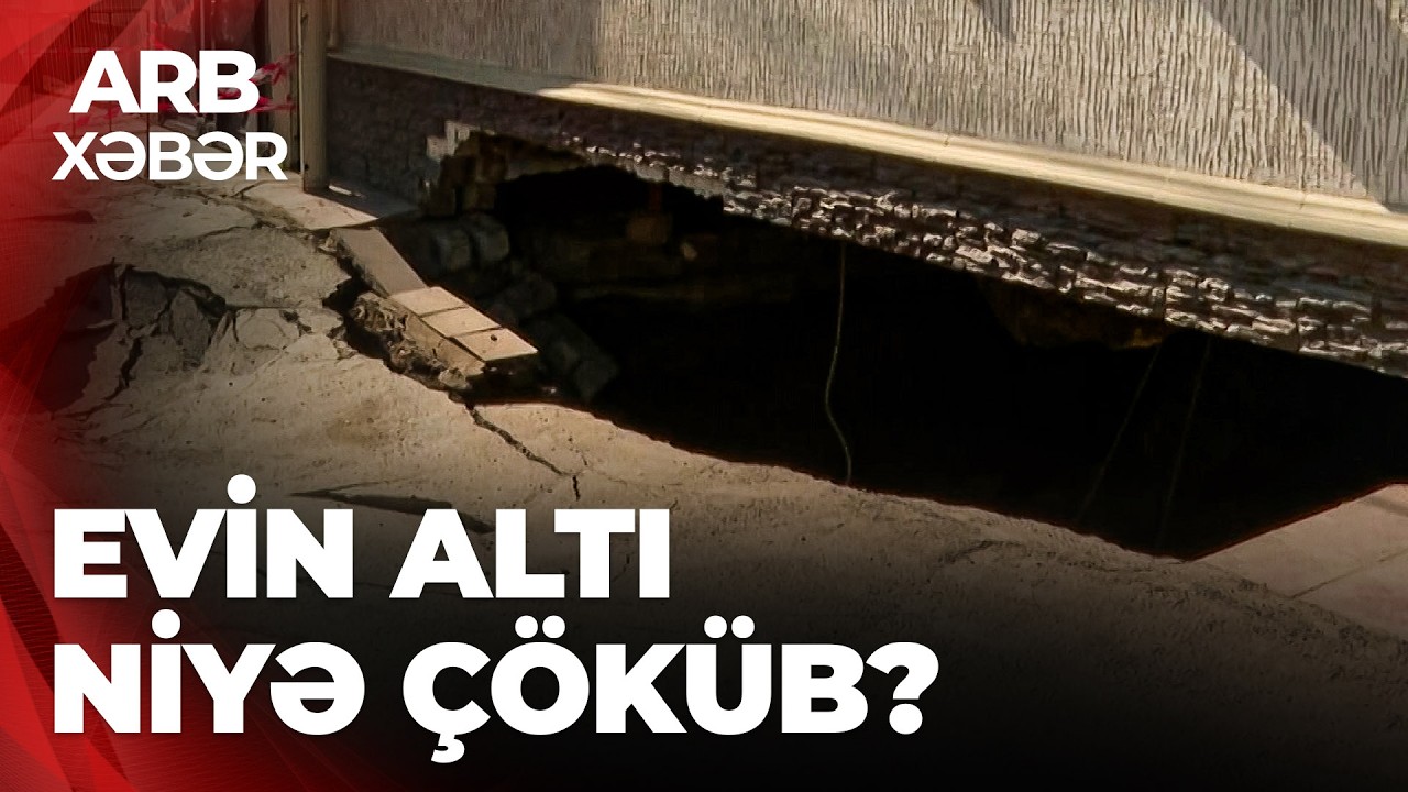ARB XƏBƏR - Bakıda evin altı çökdü – 22 mənzil təhlükə ilə üz-üzə