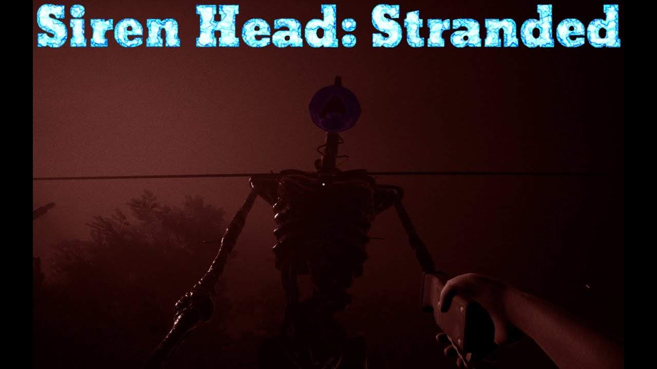 Siren Head: Stranded - By Hex Core