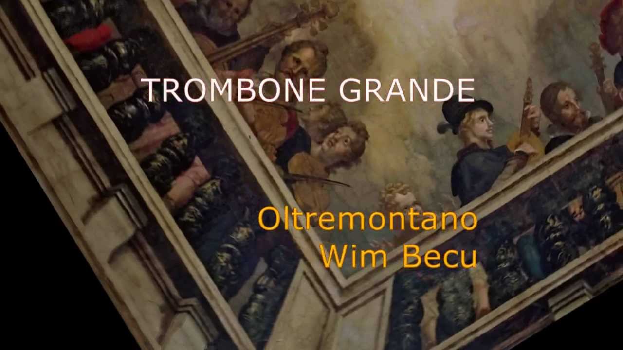 Trombone Grande - Oltremontano
