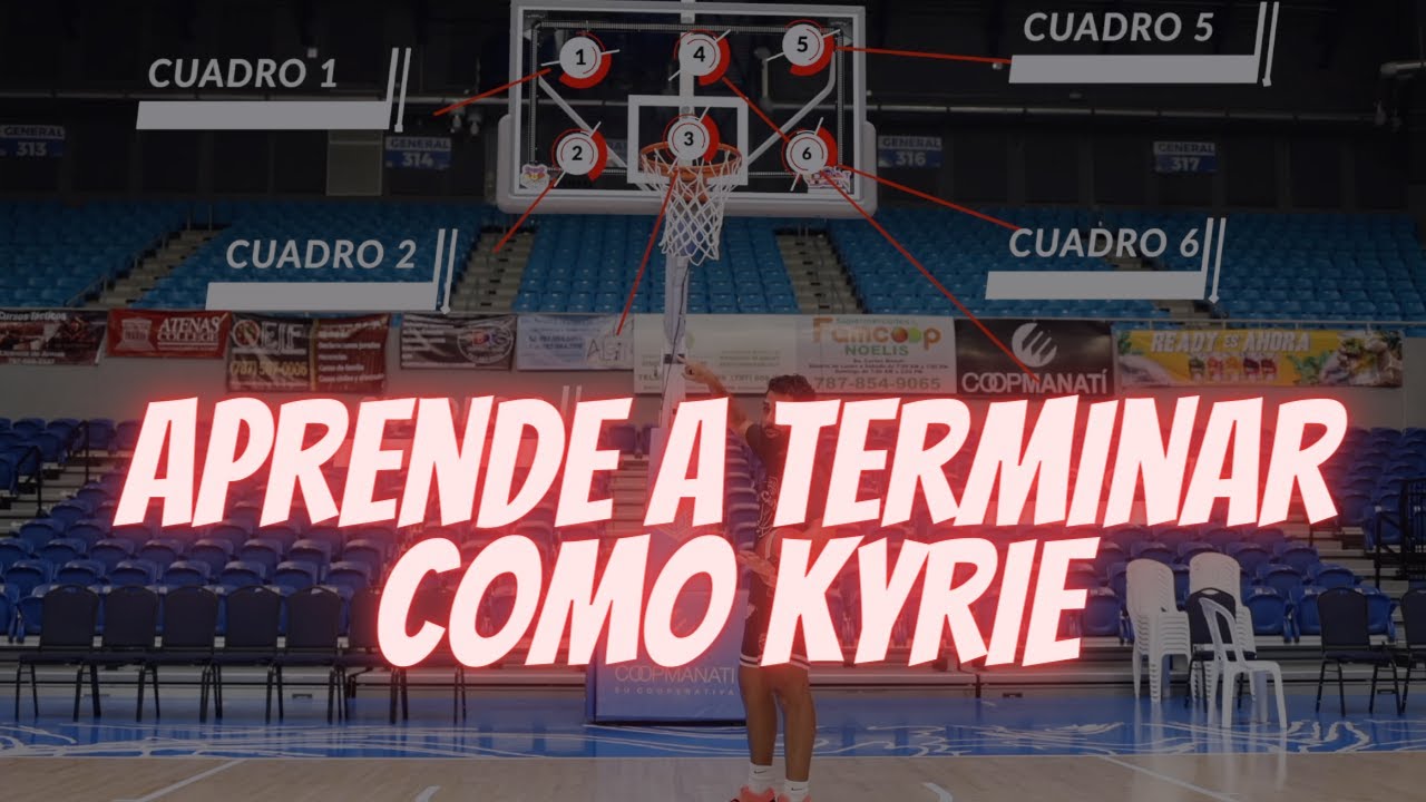 APRENDE A TERMINAR COMO KYRIE - CABRERAS BASKETBALL