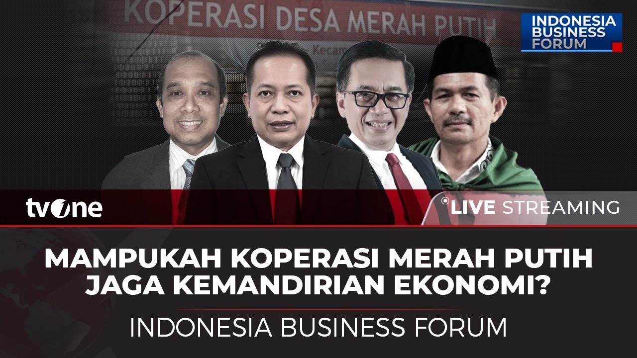 [LIVE] Mampukah Koperasi Merah Putih Jaga Kemandirian Ekonomi | Indonesia Business Forum tvOne