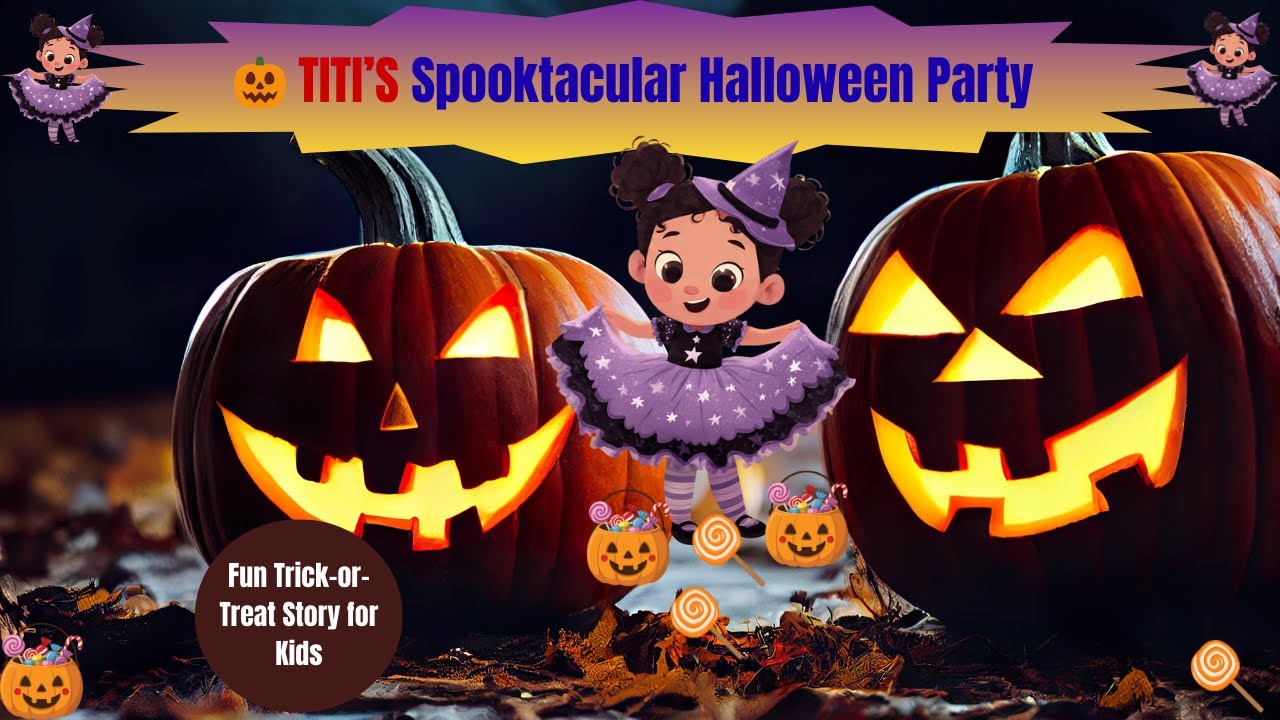 Titi’s Spooktacular Halloween Party 🎉 | Fun Trick-or-Treat Story for Kids.