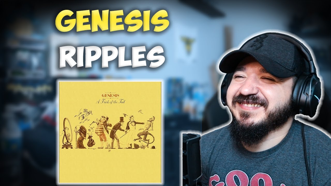 GENESIS - Ripples | FIRST TIME HEARING REACTION