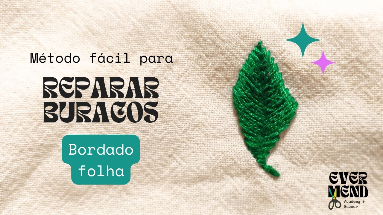 COMO TAPAR BURACOS NA ROUPA | DIY Bordado folha 🍃