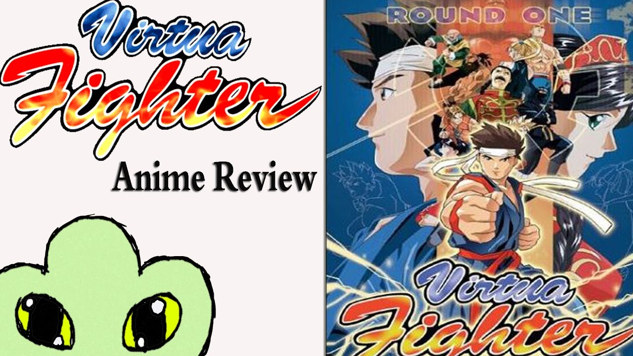 Virtua Fighter ANIME REVIEW!