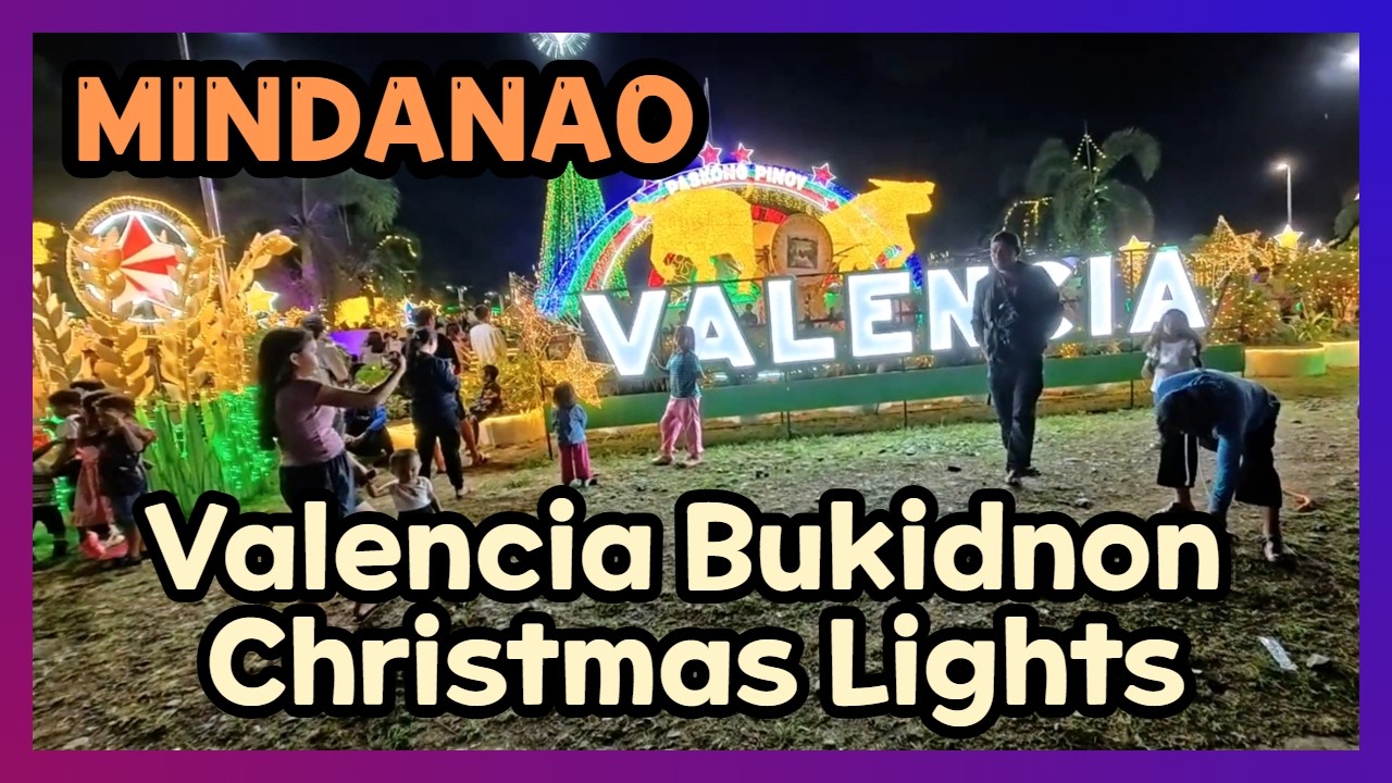 049) Valencia City Bukidnon Christmas Lights - Plaza Rizal Holiday Display Walk