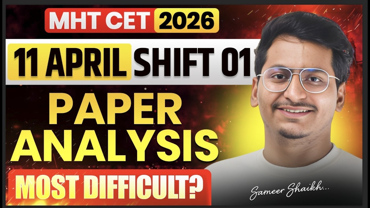 MHT CET 2026 11 April Shift 01 Paper Analysis #mhtcet2026 |Difficulty Level of the Morning Shiift💡