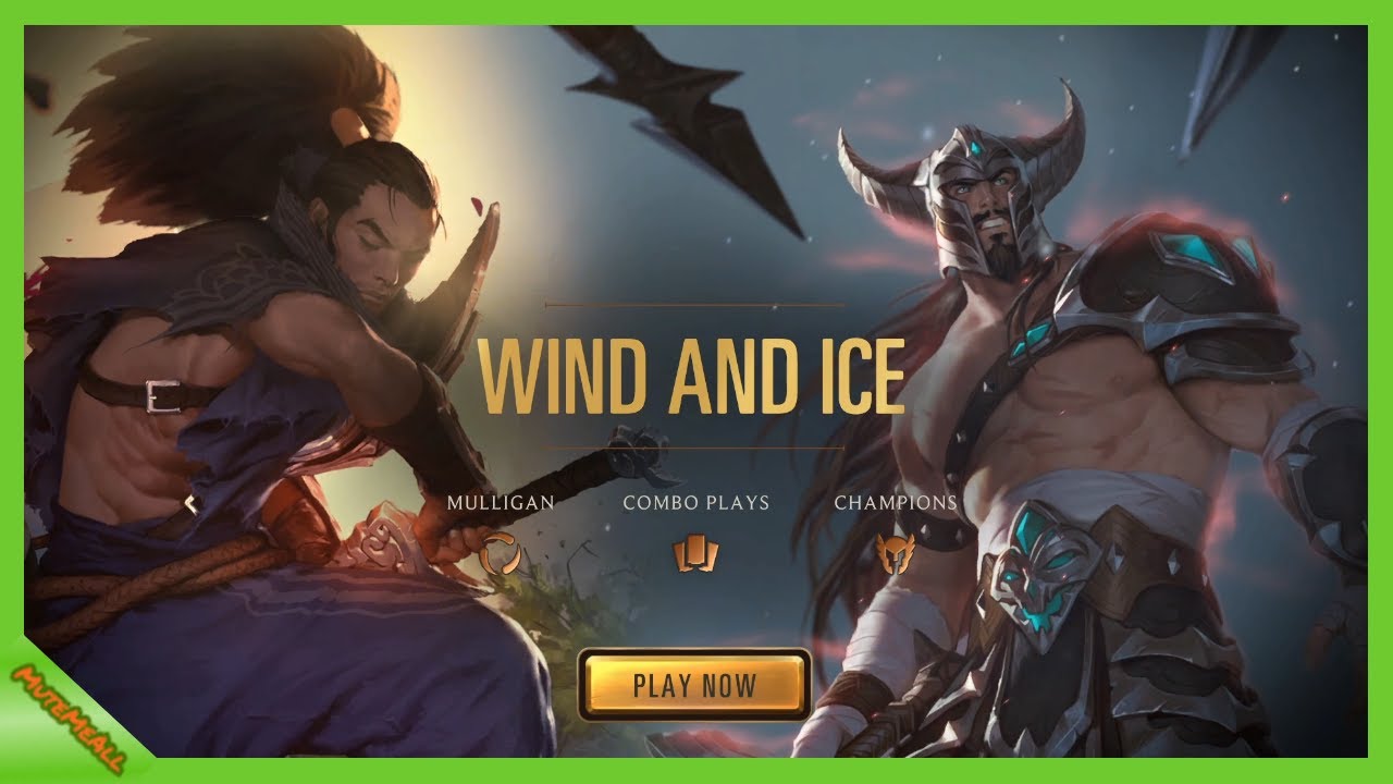 |LoR| Challenge: ICE AND WIND | Tutorial 9 |