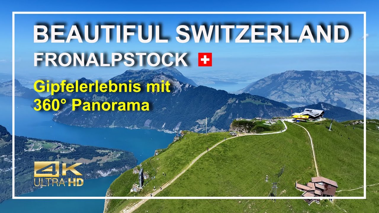 4K Drone Fronalpstock, 360° Panorama Erlebnis