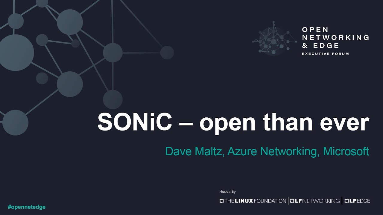 SONiC – открыт как никогда — Дэйв Мальц, Azure Networking, Microsoft