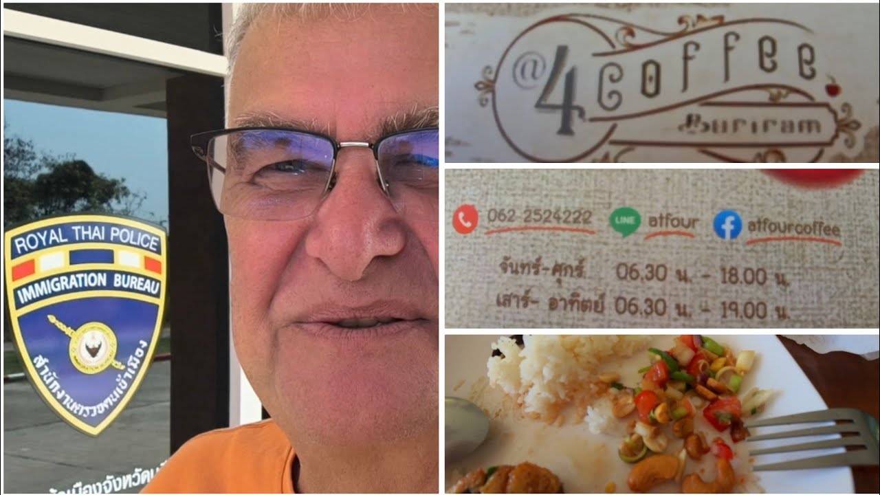 Immigration 90 Tage Meldung & was kostet Thailand heute Restaurant @4  ร้านอาหารคาเฟ่ @4 บุรีรัมย์