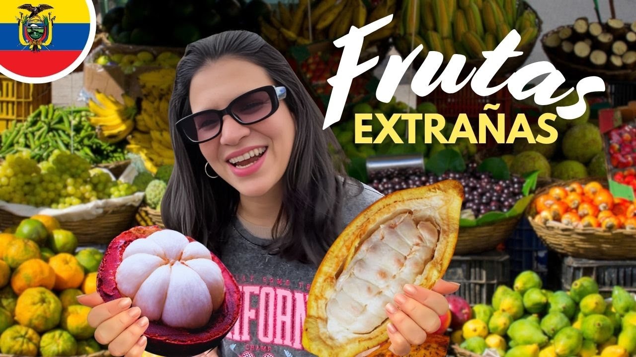 Probando FRUTAS EXTRAÑAS en Ecuador 🇪🇨 por PRIMERA VEZ | Stephanie Francis