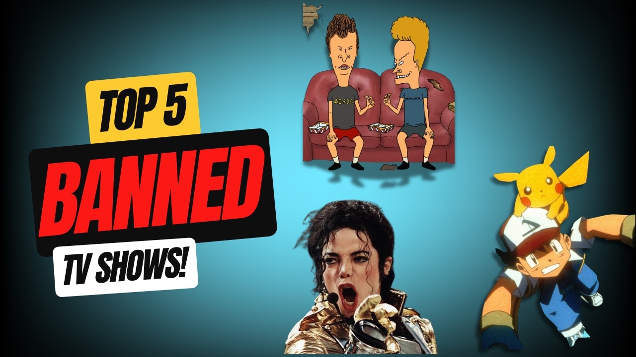 Top five BANNED tv shows!