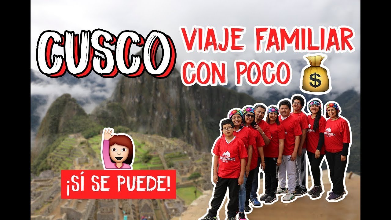 CUSCO: VIAJE EN FAMILIA CON POCO $$$ | MPV