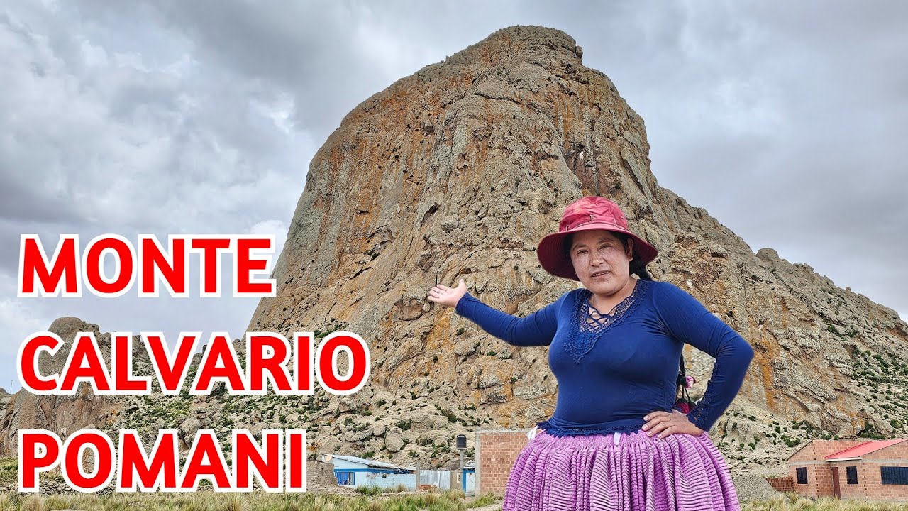 Misterioso y imponente monte calvario Pomani  | CHOLITA ISABEL