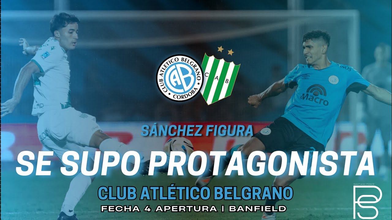 SE SUPO PROTAGONISTA | Análisis de Belgrano 1-0 Banfield