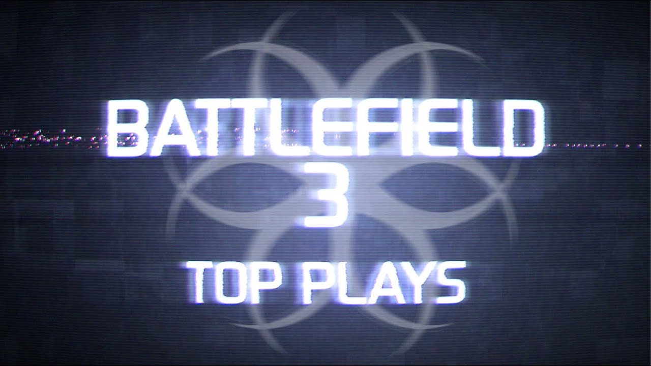 Hazard Cinema Top 10 Battlefield 3 Plays :: Episode 20