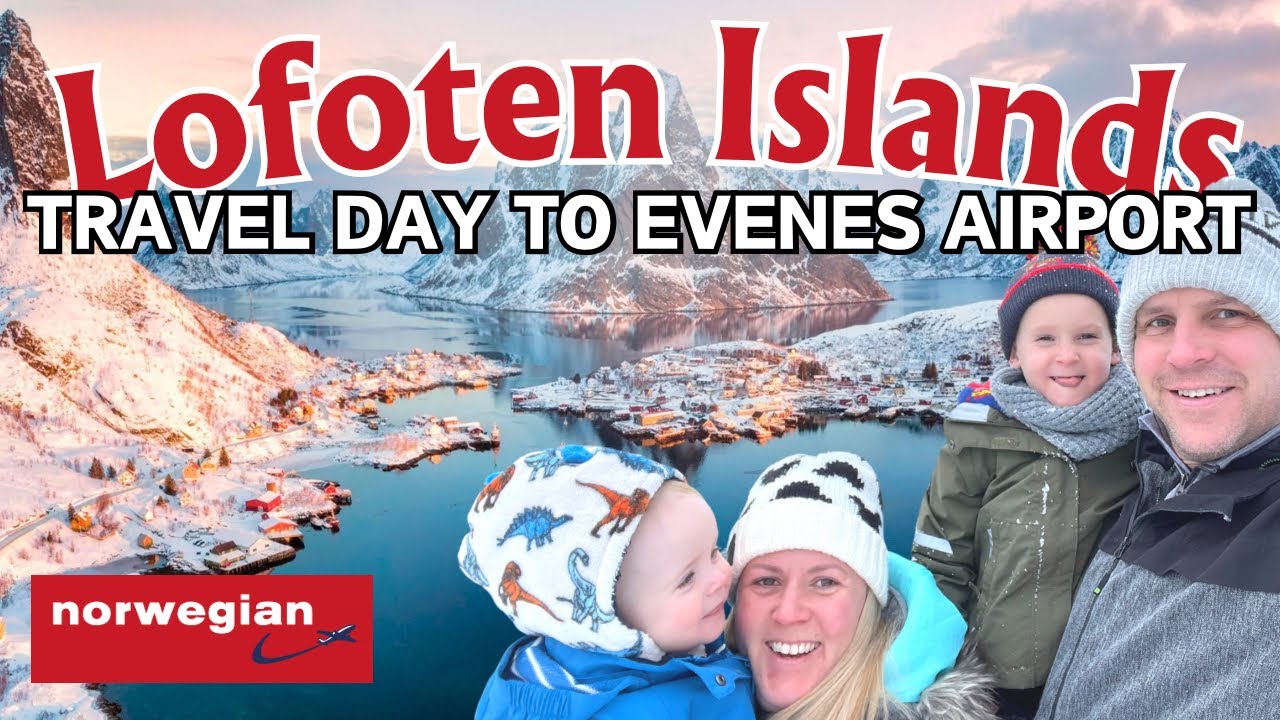 LOFOTEN ISLANDS TRAVEL DAY ✈️ 🇳🇴 London to Evenes Airport, Norway • Magical Winter Guide