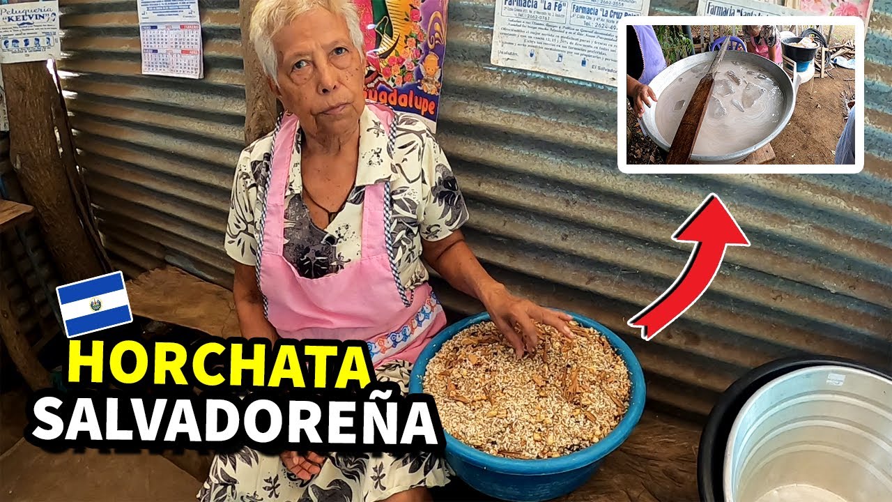 Asi se HACE la AUTENTICA HORCHATA de EL SALVADOR ¡una delicia!