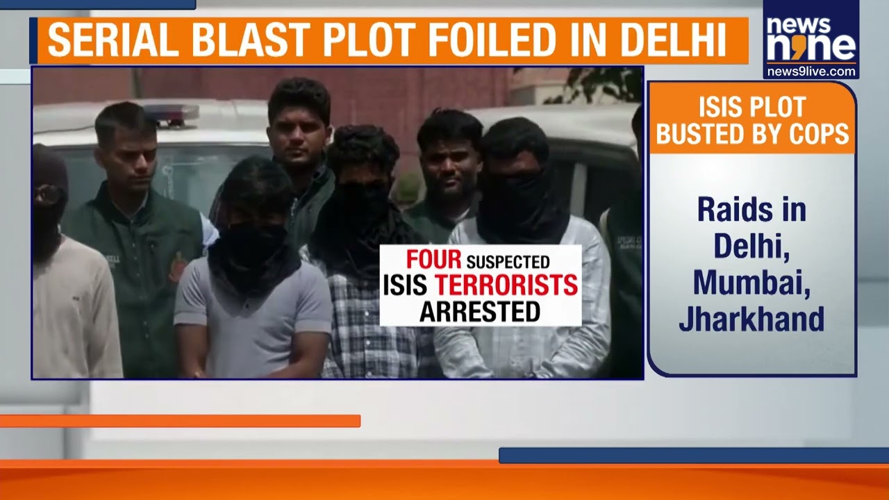 ISIS Terror Plot Exposed | Delhi Police Recover IED Materials, 5 Terrorists Arrested | News9