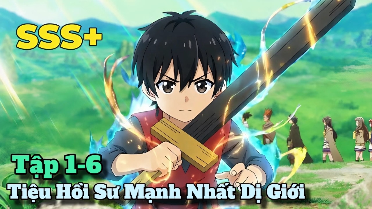 Xuyên Không Sang Dị Giới Anh Trở Thành Kẻ Mạnh Nhất Triệu Hồi Quái | Tóm Tắt Anime