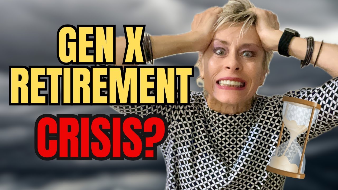 Gen X: The RETIREMENT Mistakes We’re Making Right NOW! [Retirement Struggles 2/3]