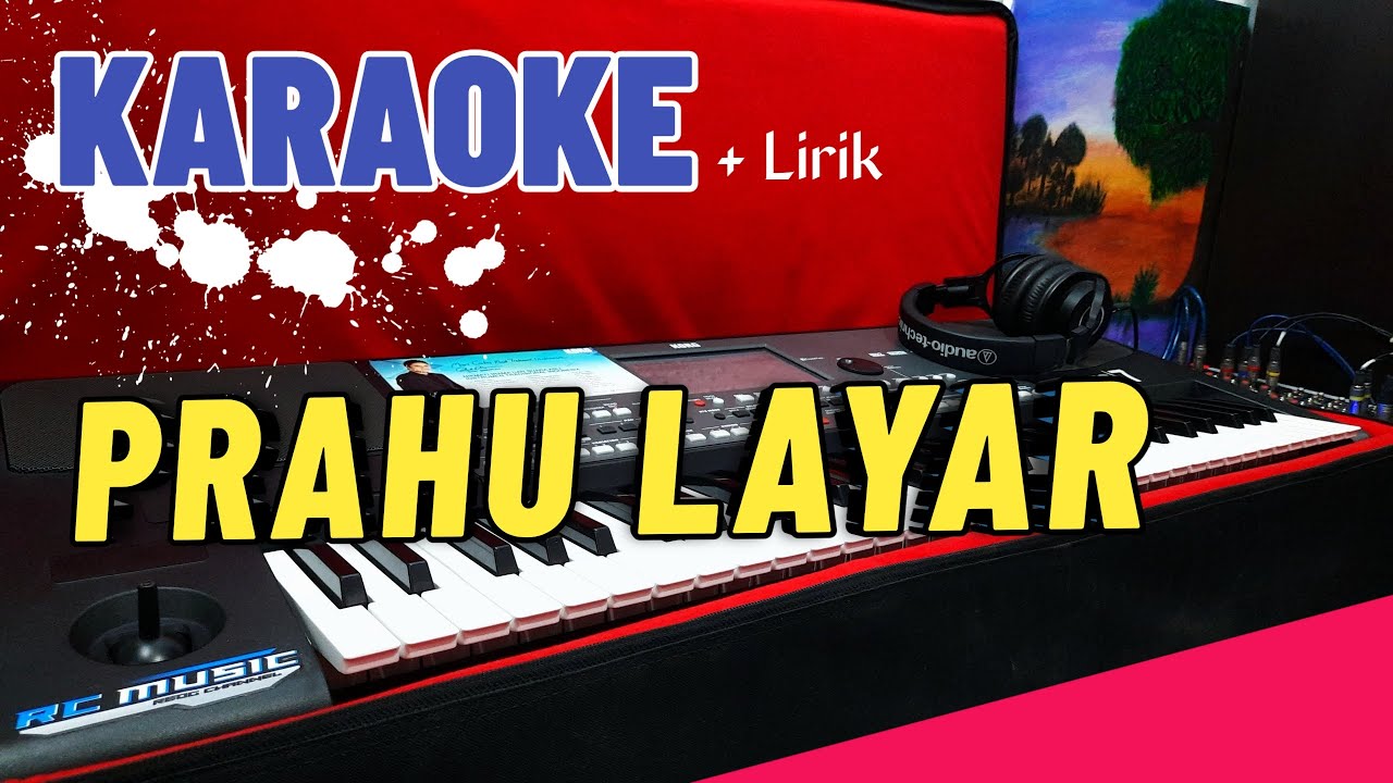 PRAHU LAYAR ( KARAOKE ) CAMPURSARI DANGDUT JARANAN