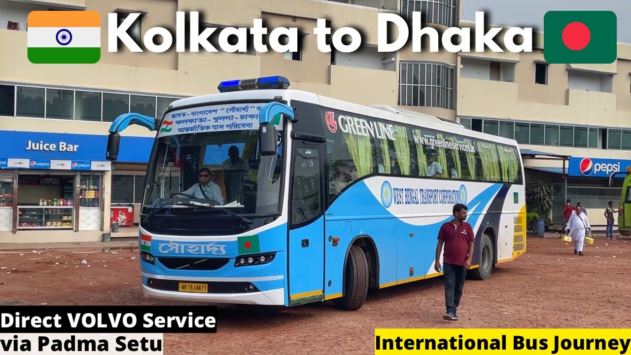 India to Bangladesh Bus Journey | Kolkata to Dhaka GREENLINE VOLVO Service #india #bangladesh