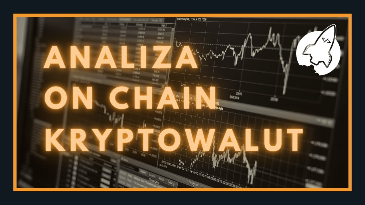 📈Prognozujemy ceny kryptowalut na podstawie danych z blockchain - Analiza On Chain - Wstęp