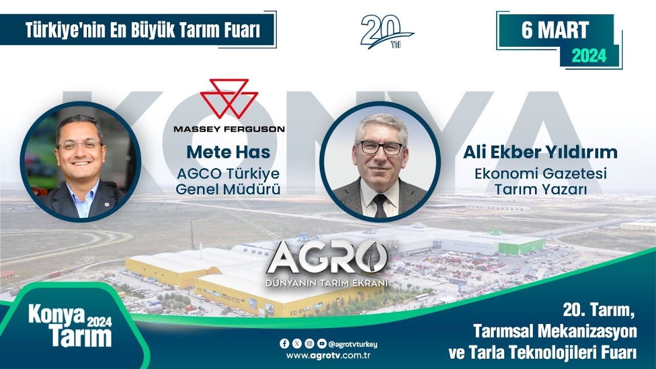 AGCO Türkiye Genel Müdürü Mete Has ve Tarım Yazarı Ali Ekber Yıldırım | Konya Tarım Fuarı 2024