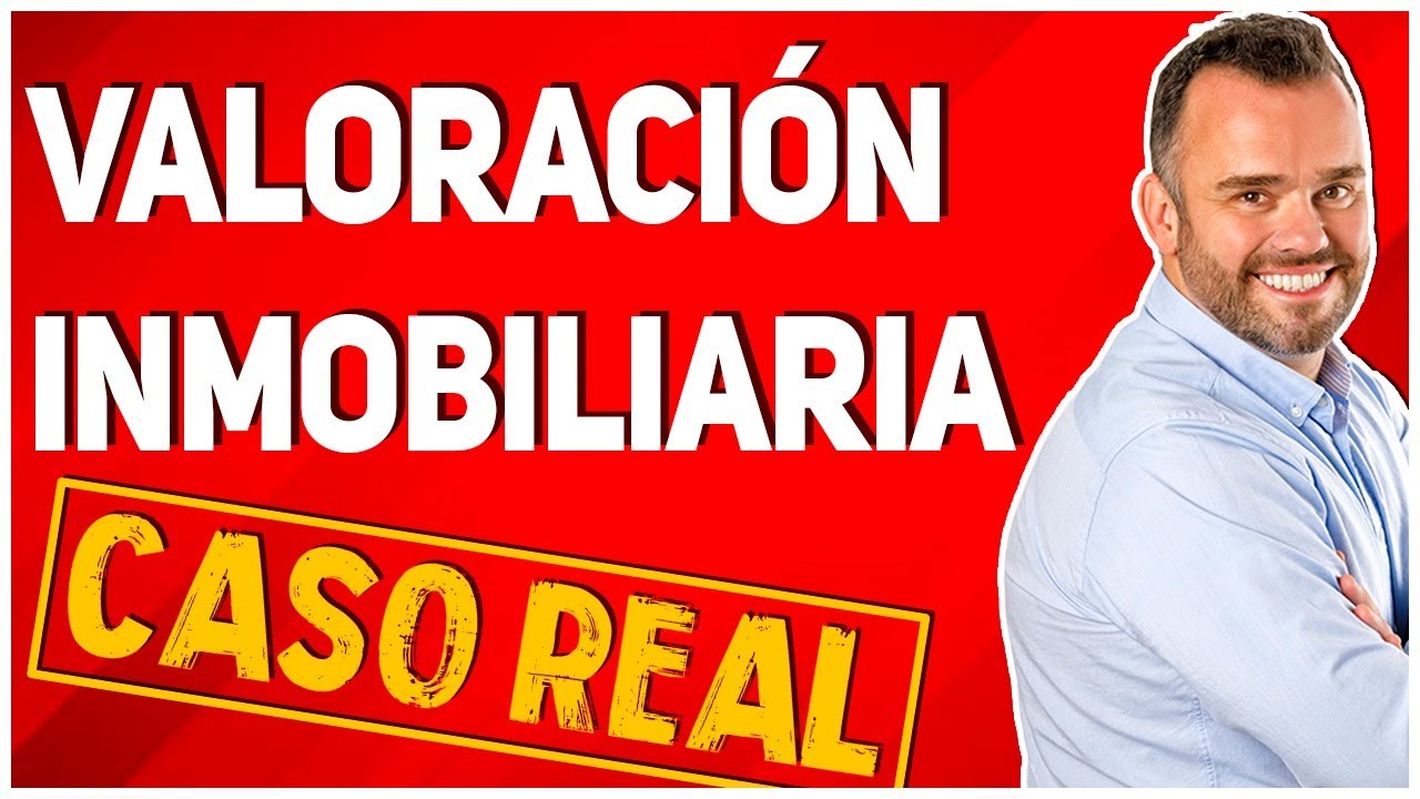 Descubre la verdad sobre valoración inmobiliaria