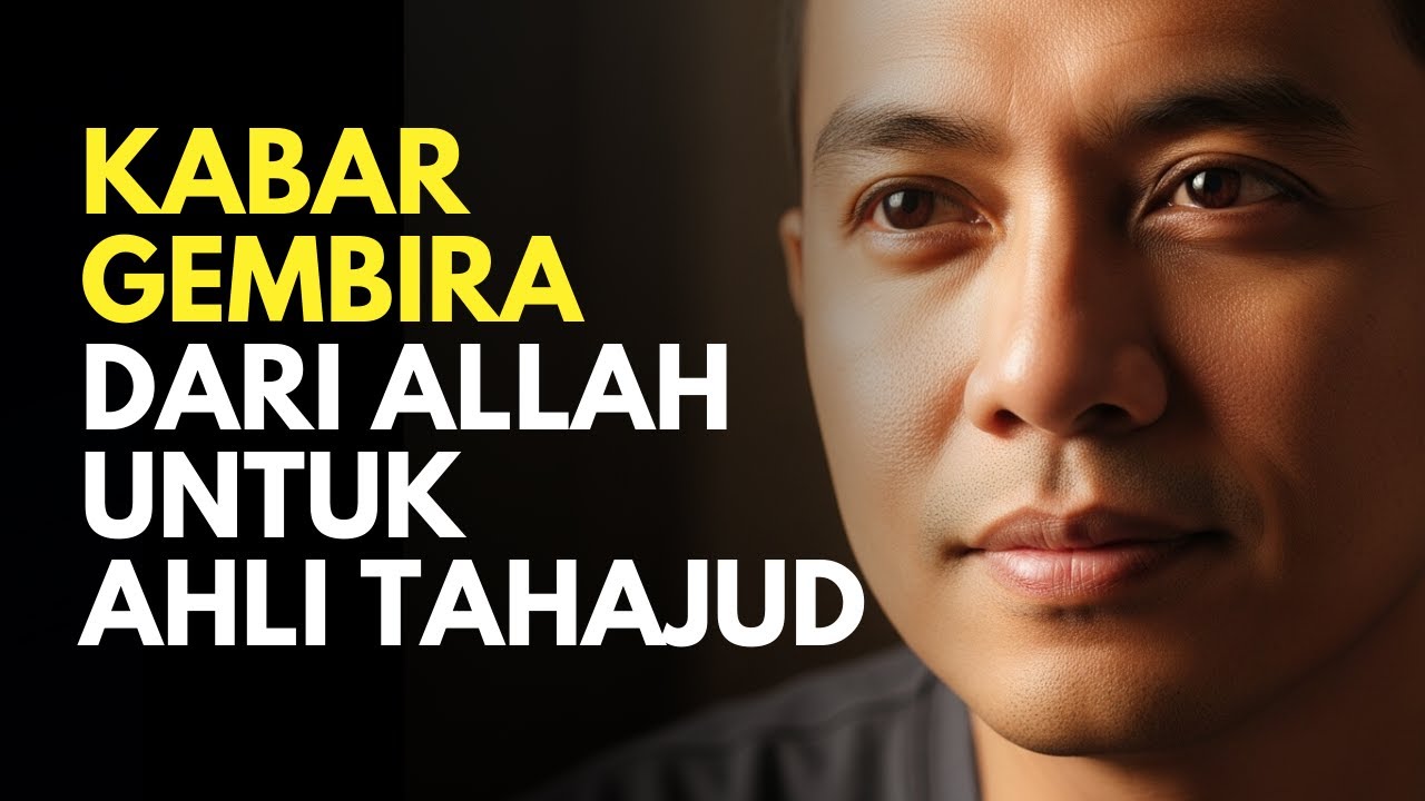🌙 GEMBIRALAH ! Janji Ini Allah Simpan Khusus untuk Ahli Tahajud