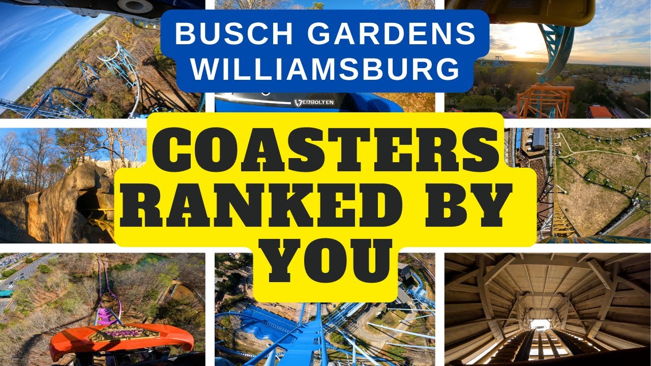 Busch Gardens Williamsburg Coasters Ranked By You