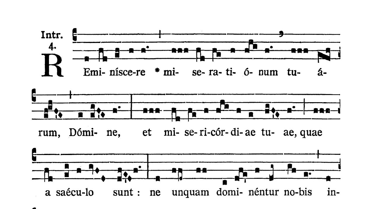 Dominica II in Quadragesima - Introitus (Reminiscere miserationum tuarum)