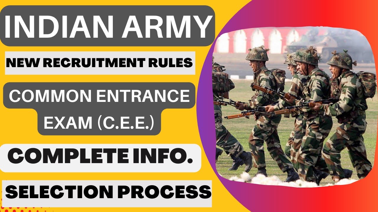 INDIAN ARMY NEW RECRUITMENT RULES 2023 |COMMON ENTRANCE EXAM (CEE) FOR INDIAN ARMY RECRUITMENTS 2023
