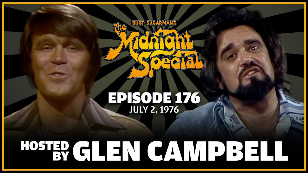Ep 176 - The Midnight Special Episode |  July 2, 1976