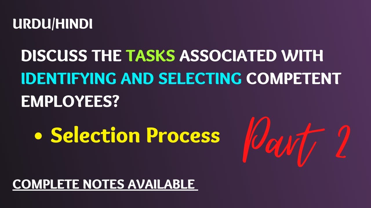 Selection Process in HRM PROCESS in Management in Urdu/Hindi || Types of selection tools