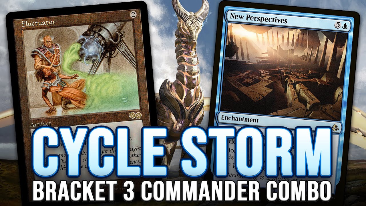 Cycle Storm in... COMMANDER?! New Perspectives + Fluctuator &mdash; Bracket 3 EDH | Magic: The Gathering