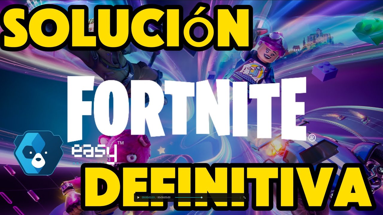 Como SOLUCIONAR el ERROR de EASY ANTICHEAT en FORTNITE