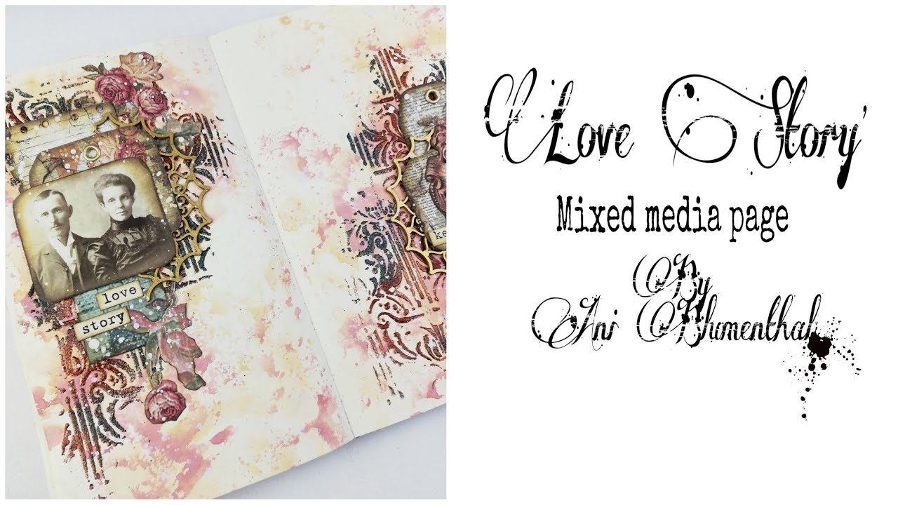 Mixed Media Page with distress ink and embossing powder