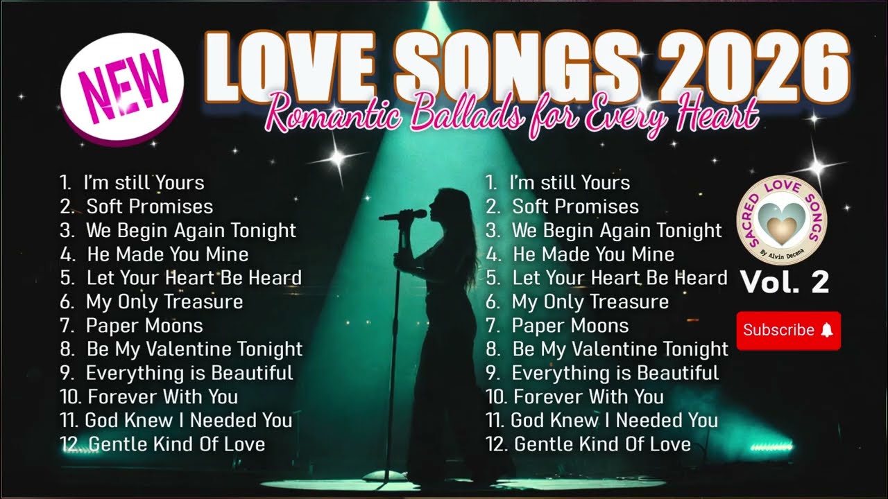 New Love Songs 2026 - Romantic Ballads For Every Heart #bestloveongs #romanticsong #romanticmusic